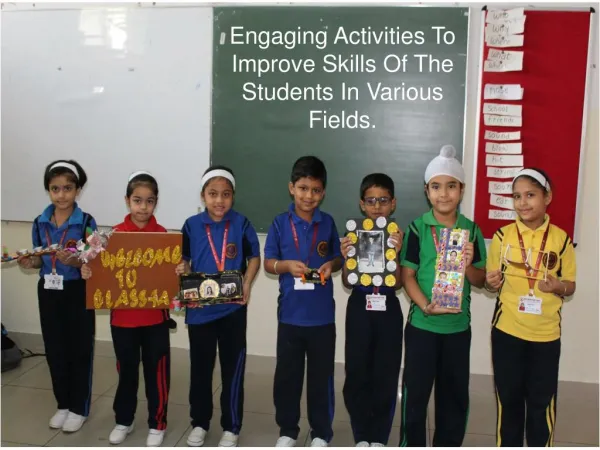 Engaging Activities To Improve Skills Of The Students