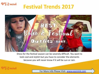 Festival fashion trends 2017