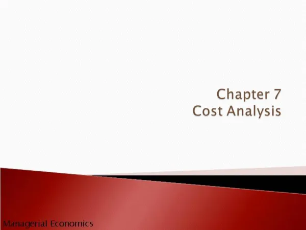 Chapter 7 Cost Analysis