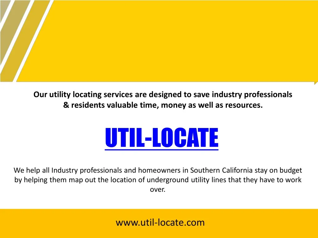 our utility locating services are designed