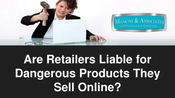 Are Retailers Liable for Dangerous Products They Sell Online?