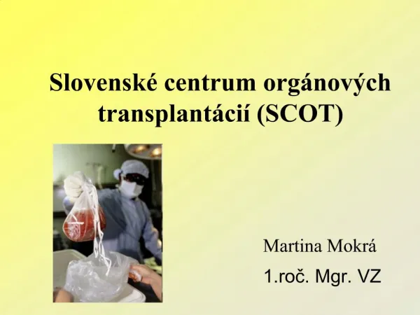 Slovensk centrum org nov ch transplant ci SCOT
