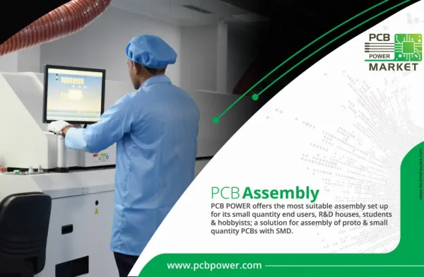 Launching PCB Assembly - PCB Power Market
