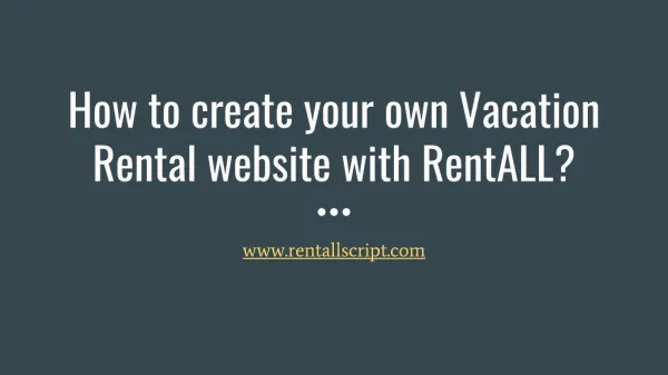Vacation Rental Platform with RentALL - Airbnb Clone Script