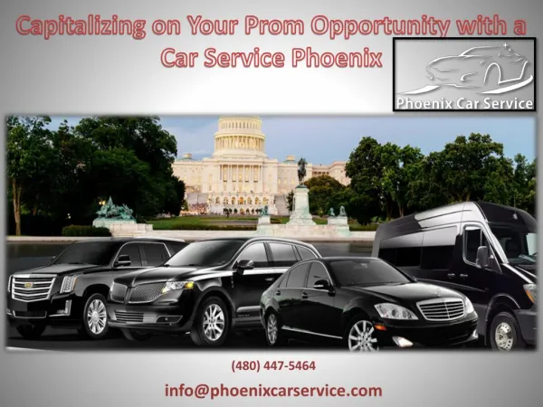 Capitalizing on Your Prom Opportunity with a Car Service Phoenix