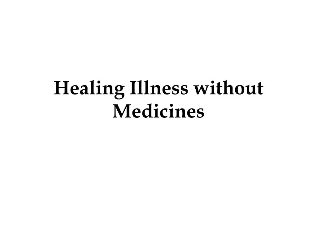 healing illness without medicines