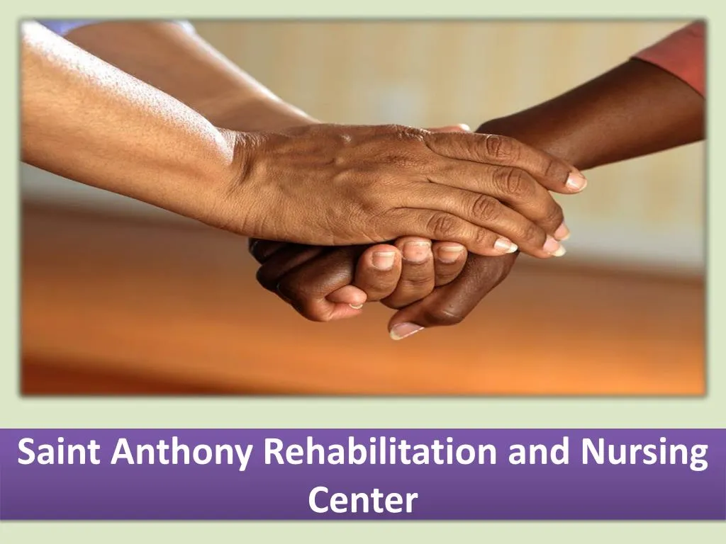 saint anthony rehabilitation and nursing center
