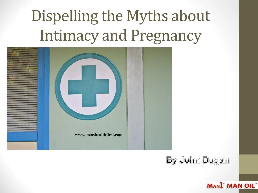 dispelling the myths about intimacy and pregnancy