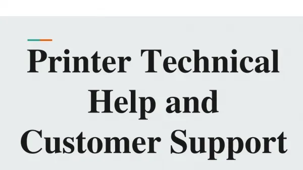 Printer Technical Help and Customer Support