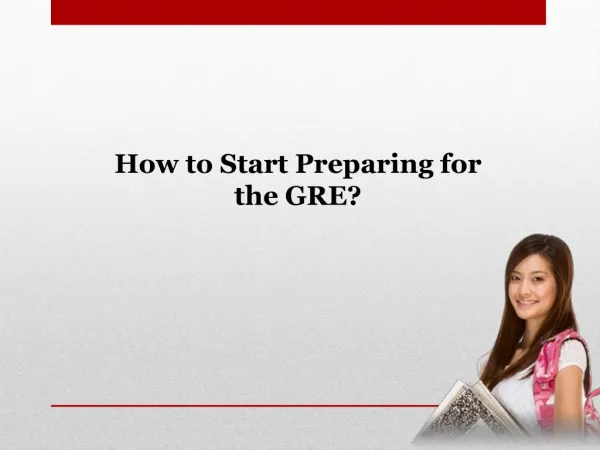 How to Prepare for Gre 