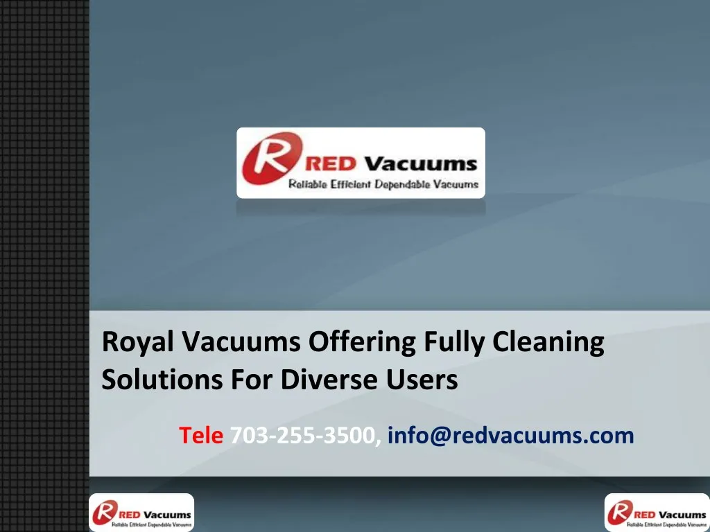 royal vacuums offering fully cleaning solutions