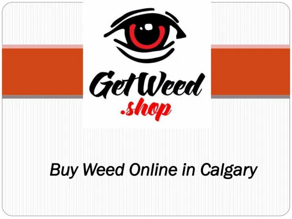 Buy Weed Online in Calgary