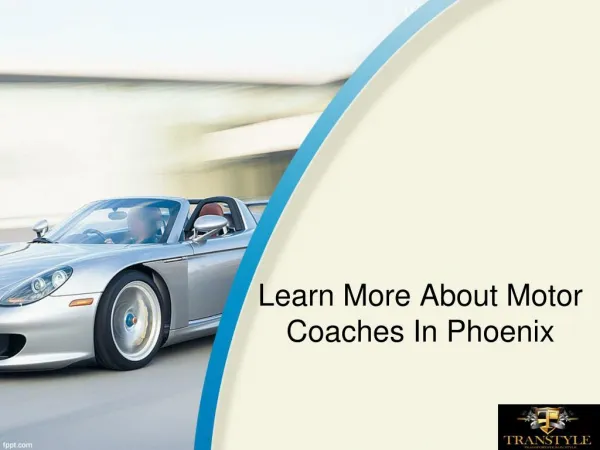 Learn More About Motor Coaches In Phoenix