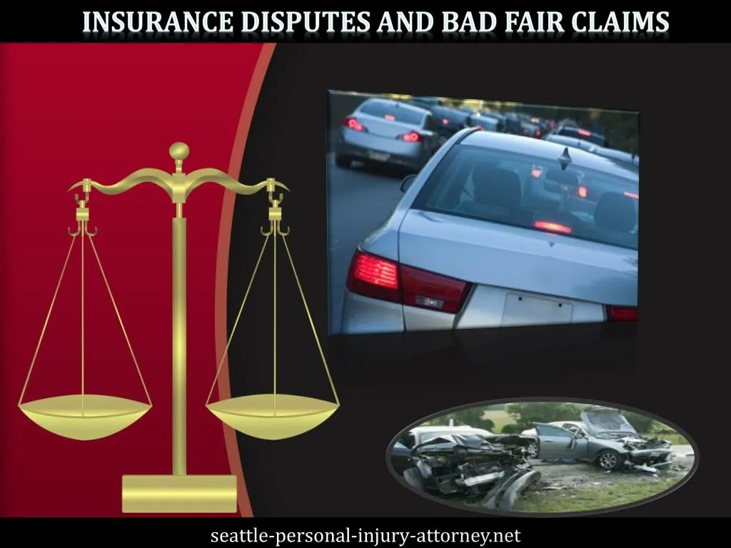 insurance disputes and bad fair claims