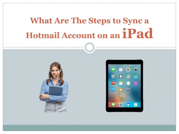 What Are the Steps to Sync a Hotmail Account on an iPad