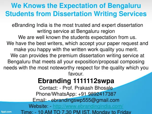 1.We Knows the Expectation of Bengaluru Students from Dissertation Writing Services