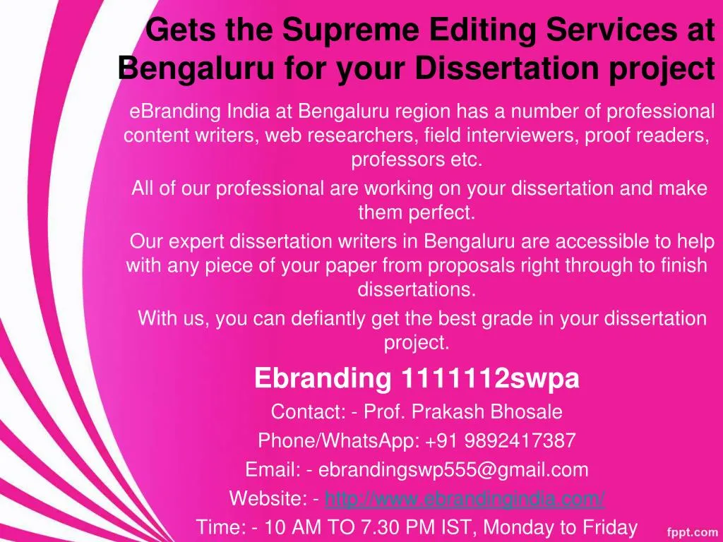 gets the supreme editing services at bengaluru for your dissertation project