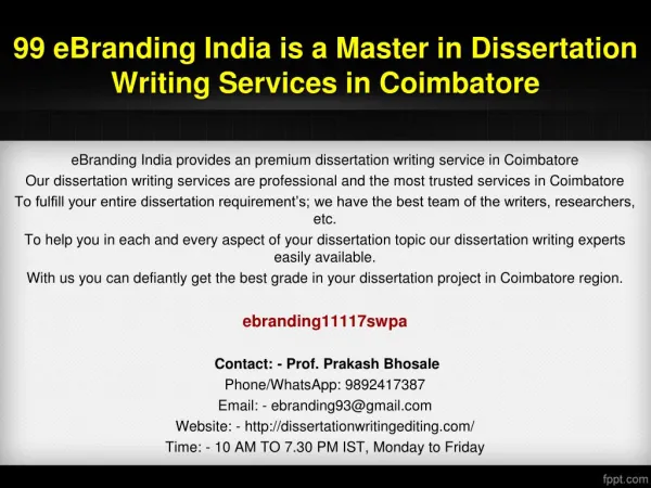 99 eBranding India is a Master in Dissertation Writing Services in Coimbatore
