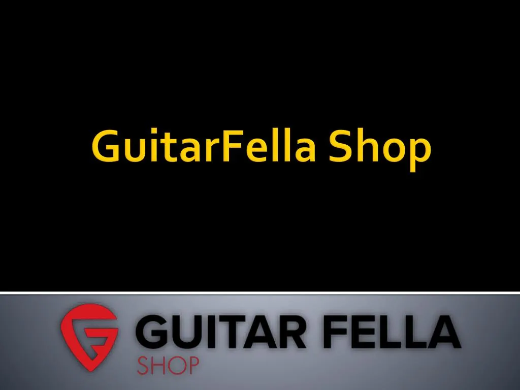 guitarfella shop