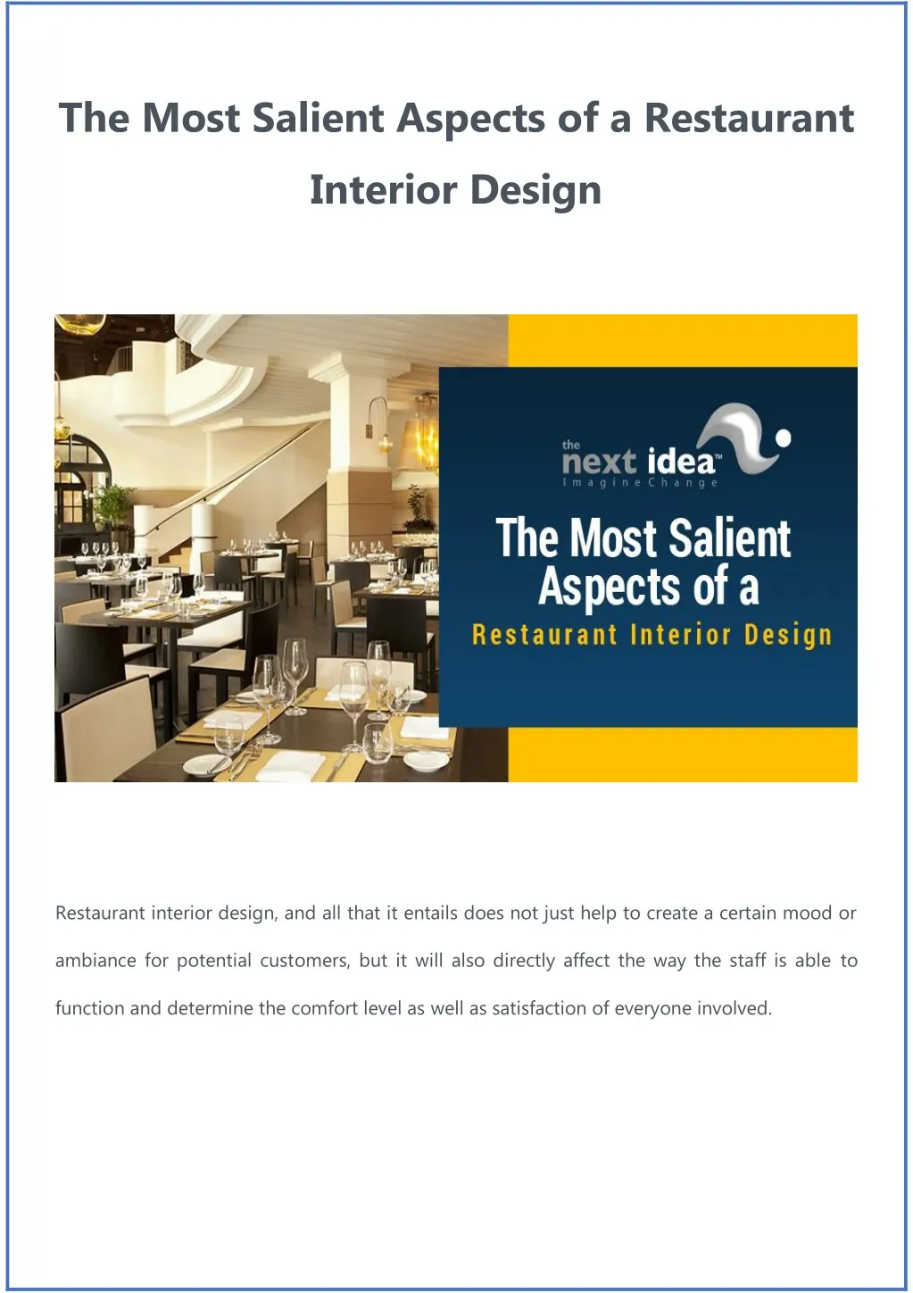 the most salient aspects of a restaurant interior