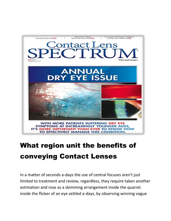 What region unit the benefits of conveying contact lenses