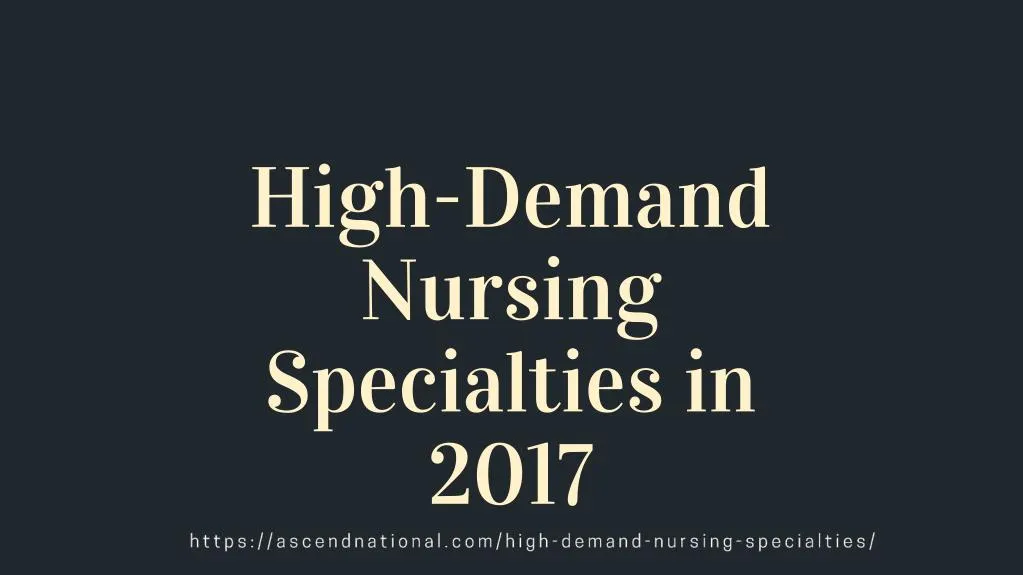 high demand nursing
