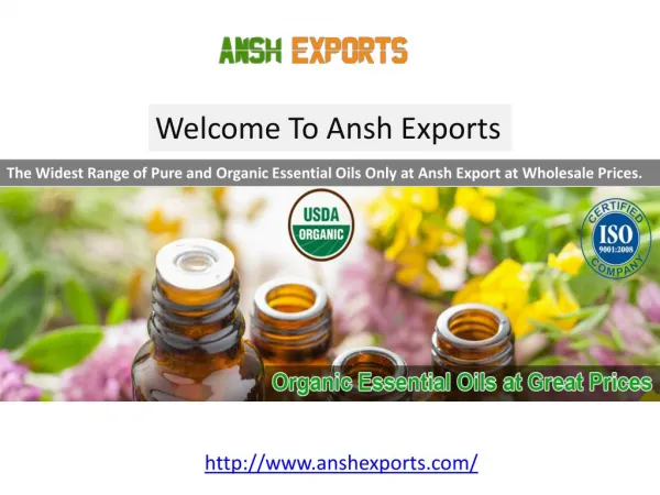 Organic Essential Oils Suppliers - Essential Oils at Wholesale Price in India