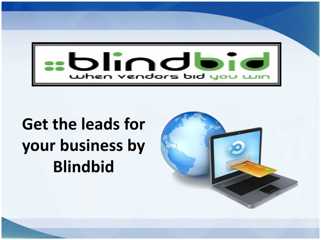 get the leads for your business by blindbid