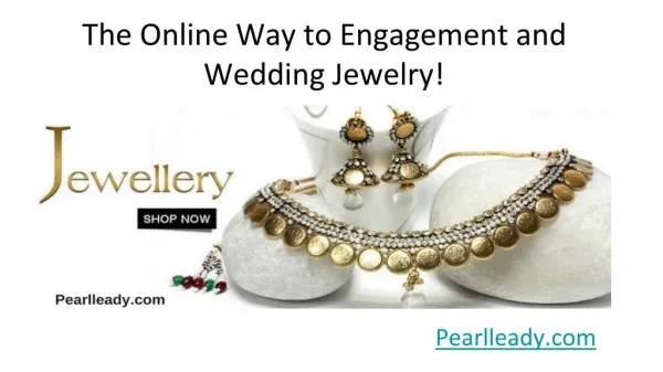 The Online Way to Engagement and Wedding Jewelry!