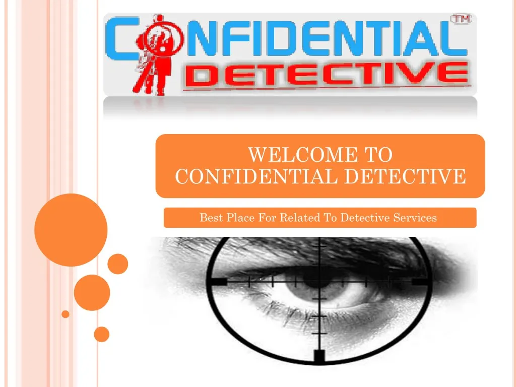 welcome to confidential detective