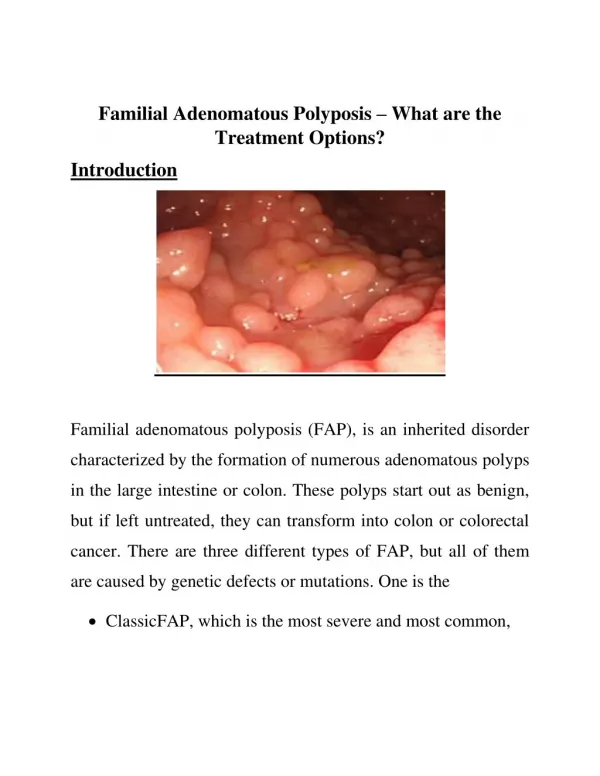 Familial Adenomatous Polyposis – What are the Treatment Options?