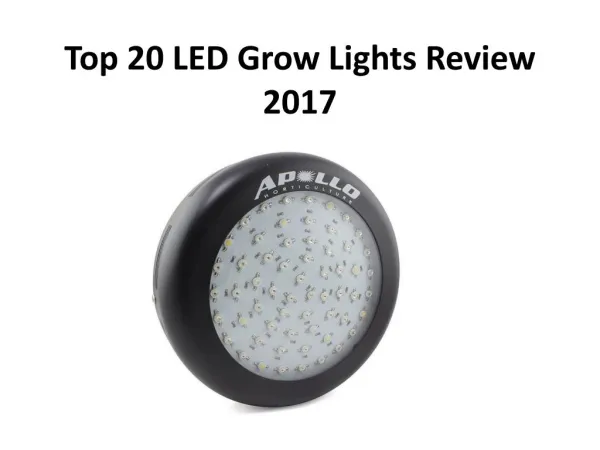 Top 20 LED Grow Lights Review 2017