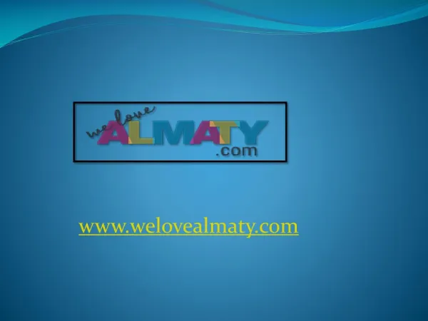 WeLoveAlmaty : A Platform for Almaty Lovers