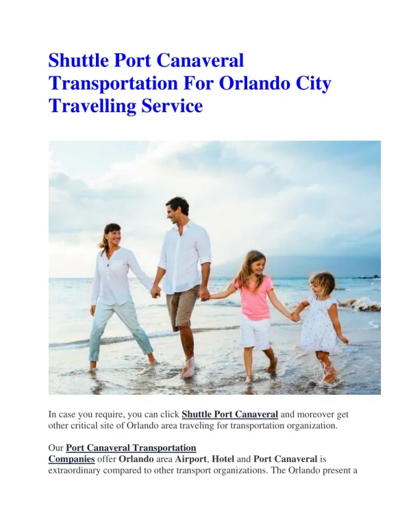 Shuttle Port Canaveral Transportation For Orlando City Travelling Service