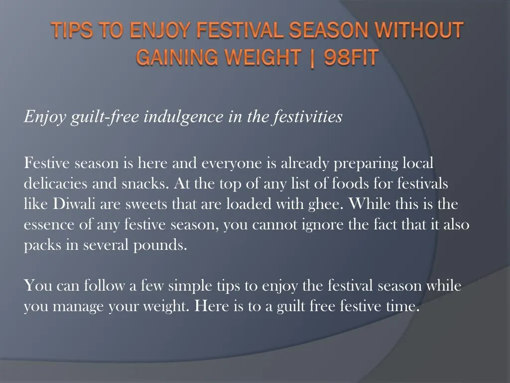 tips to enjoy festival season without gaining weight 98fit