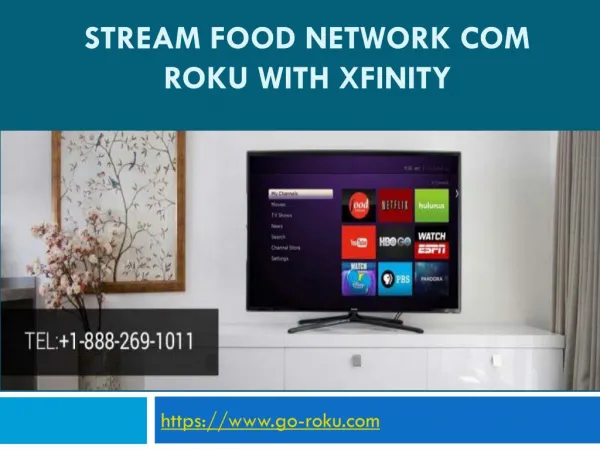 How to stream Food Network com Roku with Xfinity?