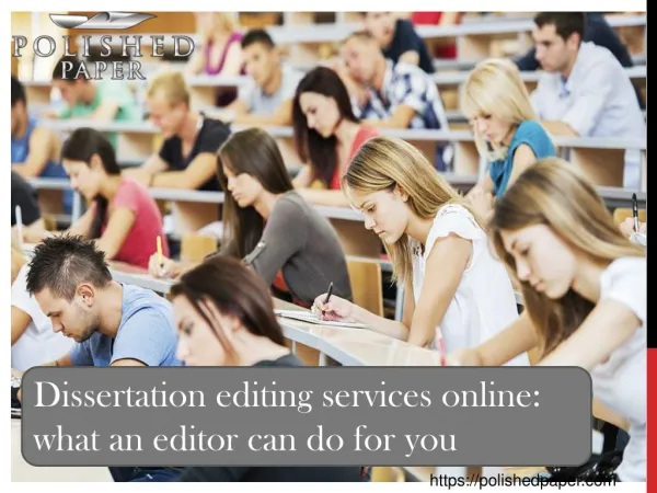 Dissertation editing services online what an editor can do for you