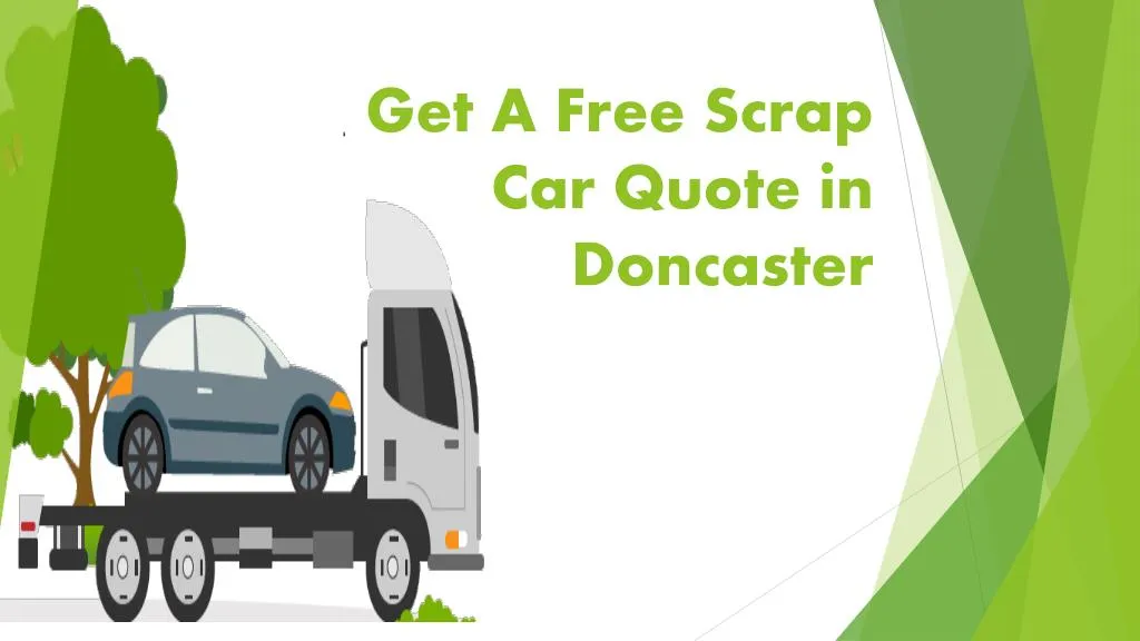get a free scrap car quote in doncaster