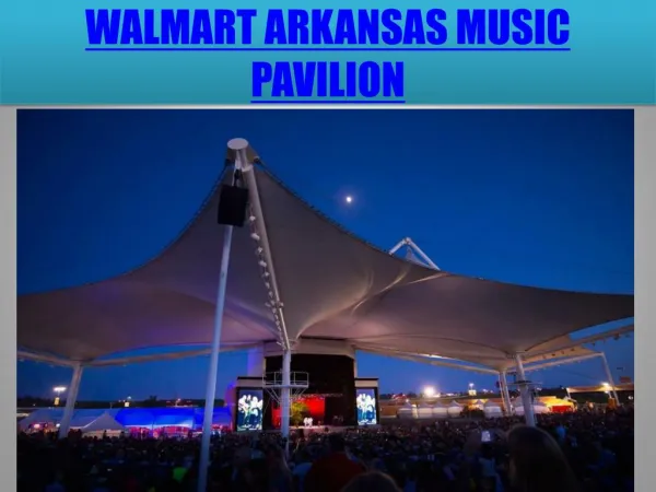 Walmart Arkansas Music Pavilion