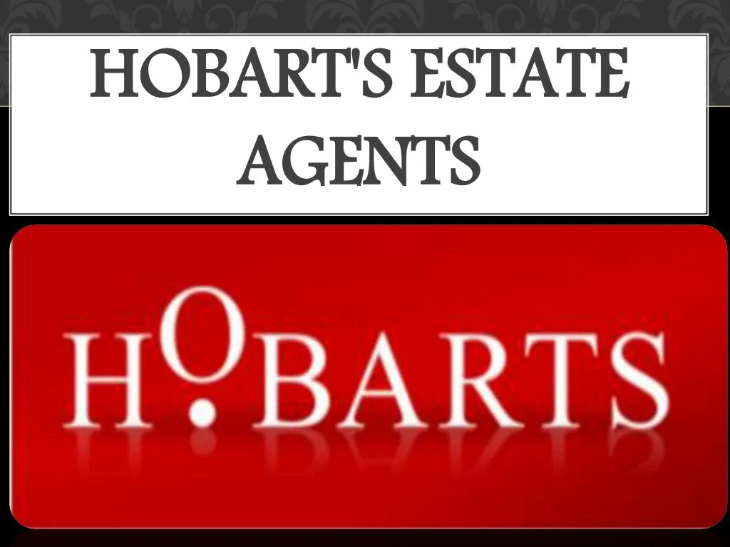 hobart s estate agents