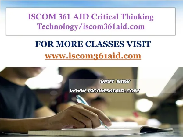ISCOM 361 AID Critical Thinking Technology/iscom361aid.com