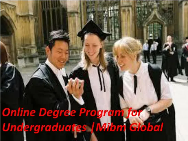 A degree of Online Degree Program for Undergraduates
