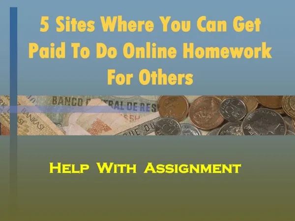 5 Sites Where You Can Get Paid To Do Online Homework For Others