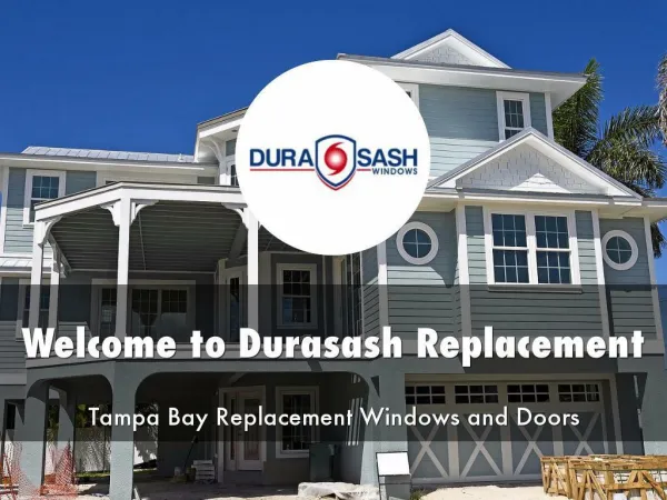 Detail Presentation About Dura Sash