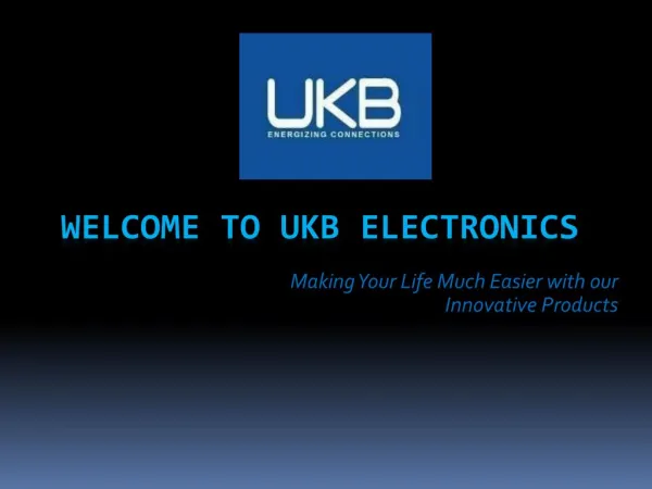 Welcome to UKB Electronics