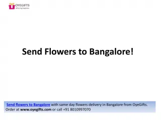Send Flowers To Bangalore