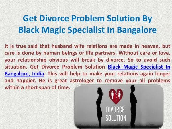 Get Divorce Problem Solution Black Magic Specialist In Bangalore