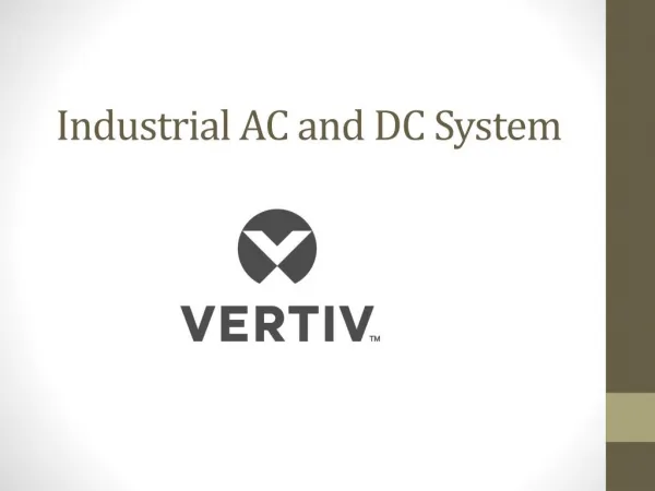 Industrial AC and DC System - Vertiv India -Vertivindia.in