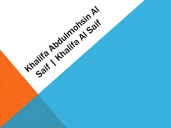 Khalifa Abdulmohsin Al Saif | Khalifa Al Saif