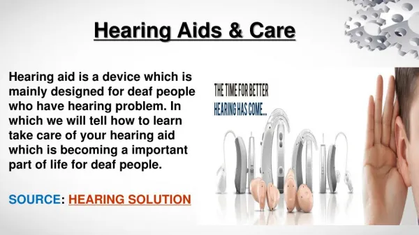 cleaning of hearing aid with proper maintenance and care